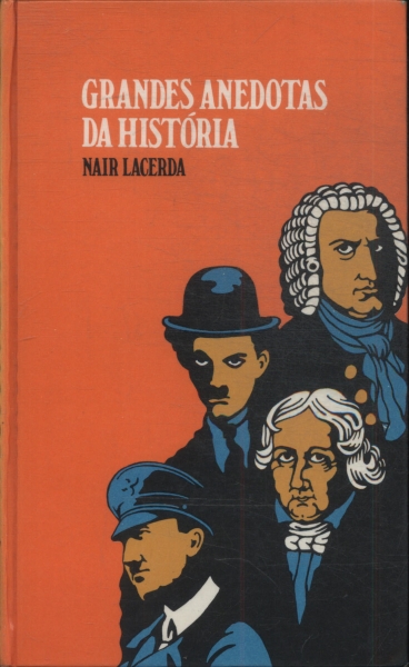 Grandes Anedotas Da História