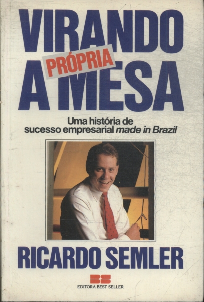 Virando A Própria Mesa