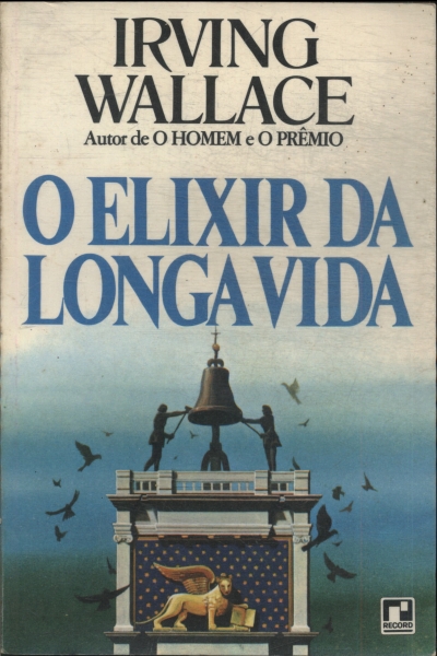 O Elixir Da Longa Vida