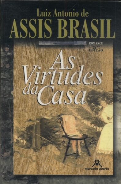 As Virtudes Da Casa