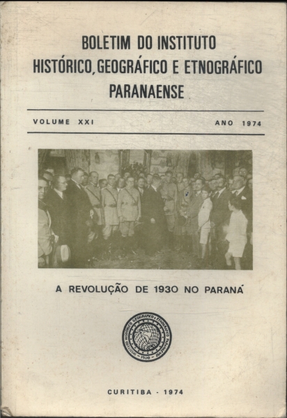 A Revolução De 1930 No Paraná