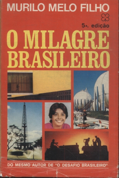 O Milagre Brasileiro