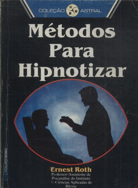 Métodos Para Hipnotizar