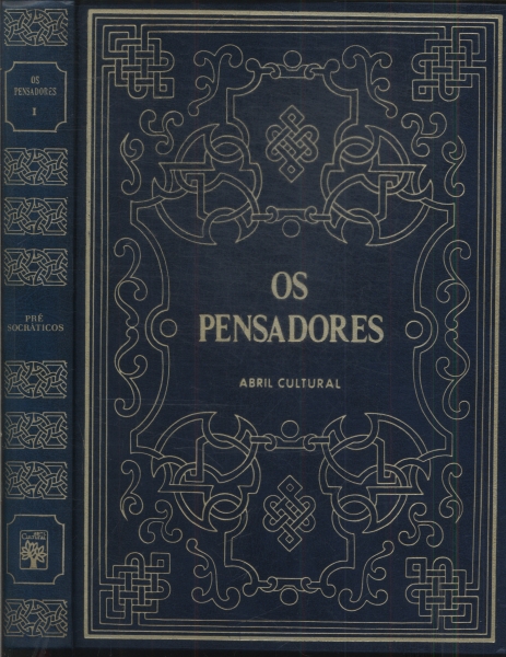 Os Pensadores: Pré-socráticos