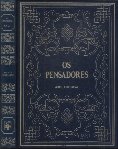 Os Pensadores: Fichte - Schelling