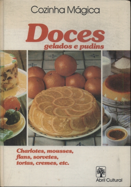 Cozinha Mágica: Doces