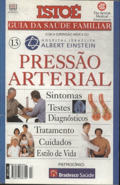 Isto É Guia Da Saúde Familiar: Pressão Arterial