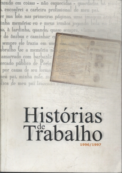 Histórias De Trabalho 1996/1997