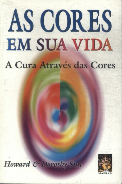 As Cores Em Sua Vida