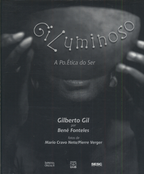 Giluminoso: A Po.ética Do Ser (inclui Cd)