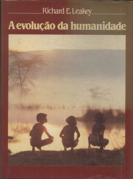 A Evolução Da Humanidade