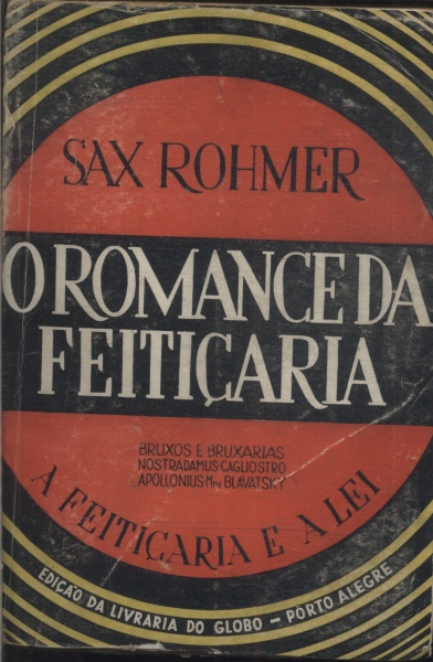 O Romance Da Feitiçaria - A Feitiçaria E A Lei