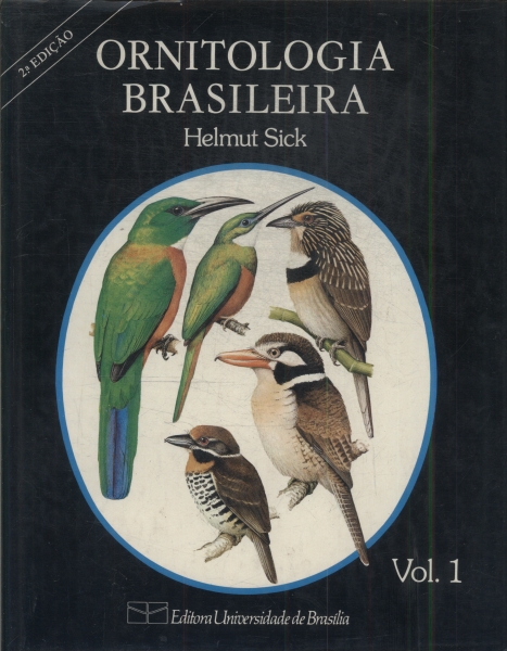 Ornitologia Brasileira (2 Volumes)