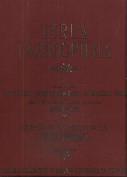 Terra Farroupilha (em Dois Volumes)
