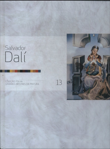 Folha Grandes Mestres Da Pintura: Salvador Dalí