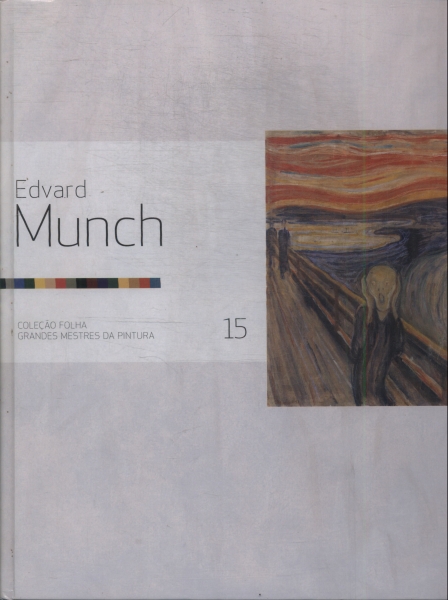 Folha Grandes Mestres Da Pintura: Edvard Munch