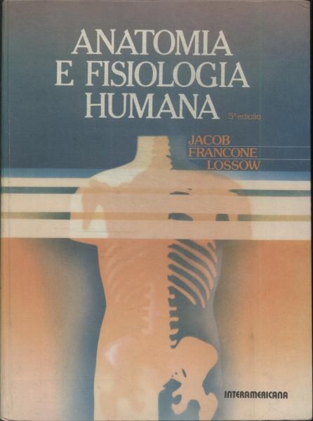 Anatomia E Fisiologia Humana