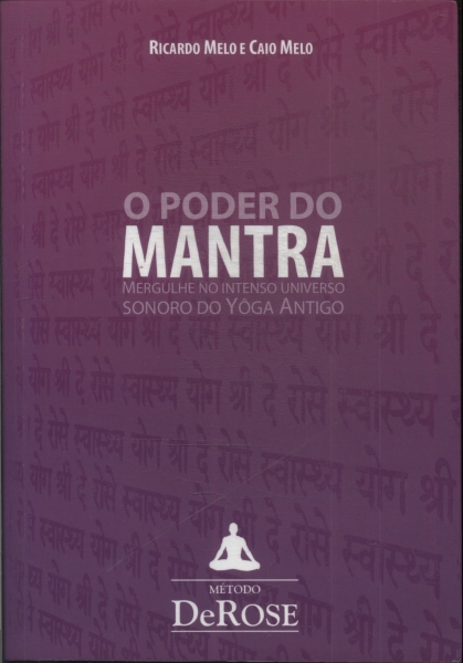 O Poder Do Mantra