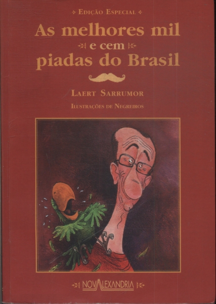 As Melhores Mil E Cem Piadas Do Brasil