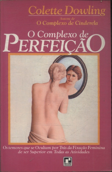 O Complexo De Perfeição