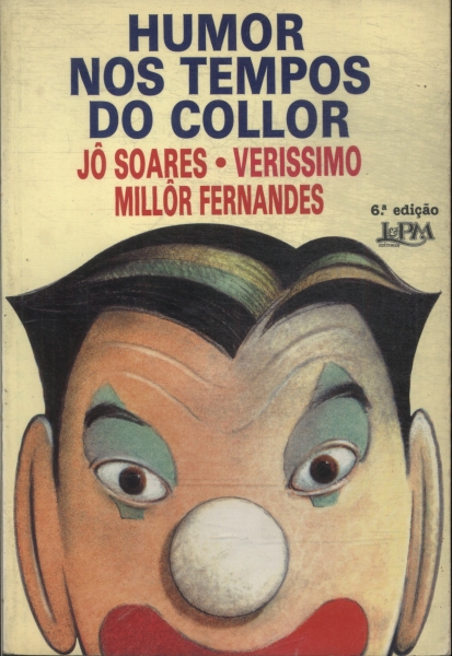 Humor Nos Tempos Do Collor