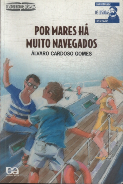 Por Mares Há Muito Navegados