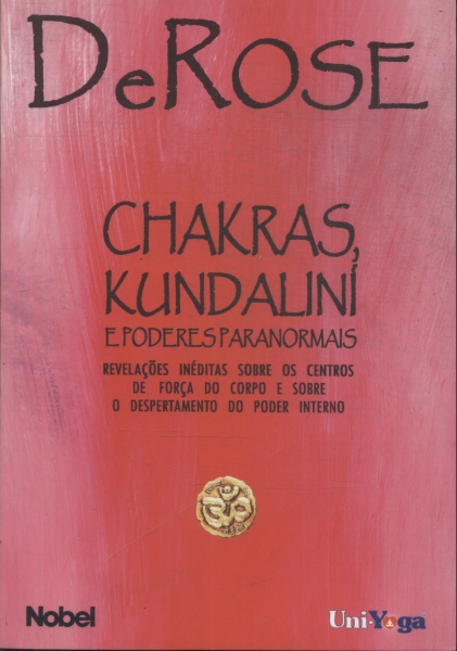Chakras Kundalini E Poderes Paranormais