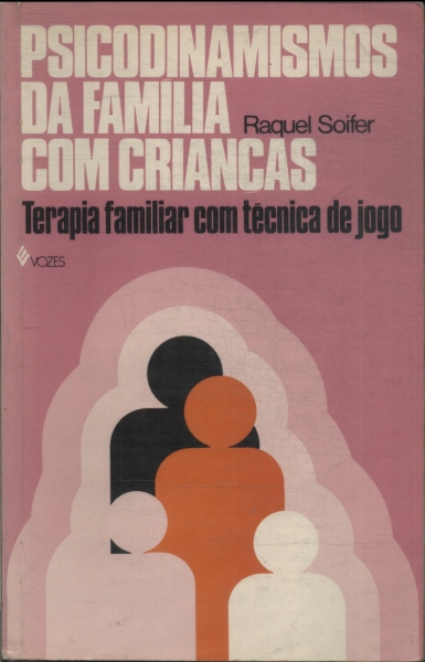 Psicodinamismos Da Família Com Crianças