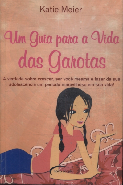 Um Guia Para A Vida Das Garotas