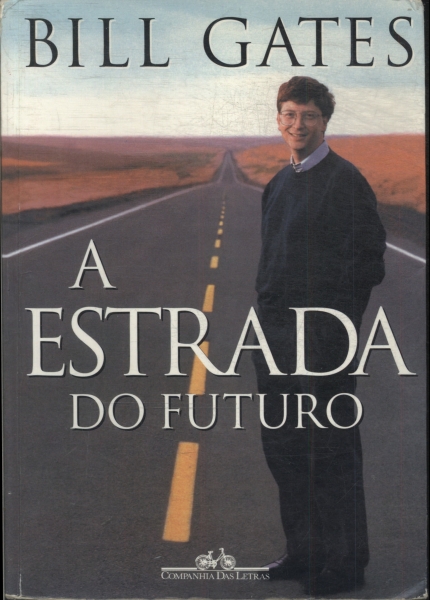 A Estrada Do Futuro