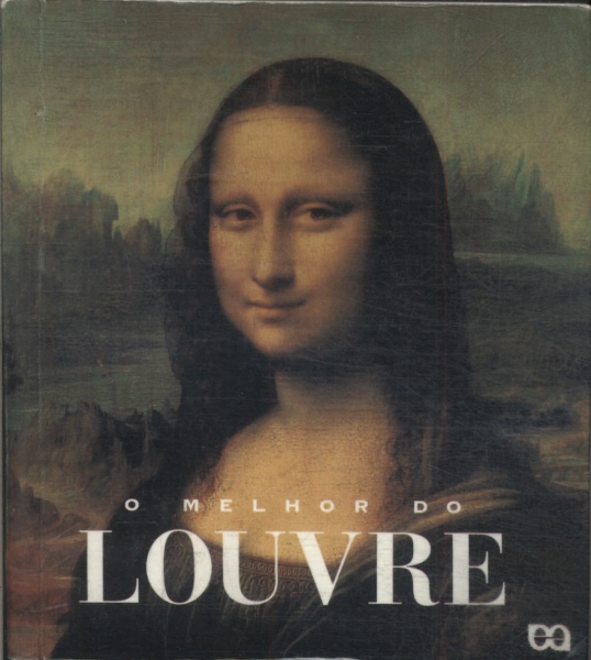 O Melhor Do Louvre