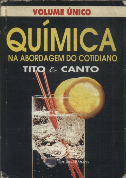 Química Na Abordagem Do Cotidiano (2002)