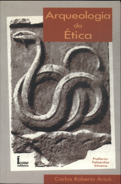 Arqueologia Da Ética
