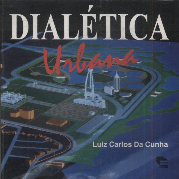 Dialética Urbana