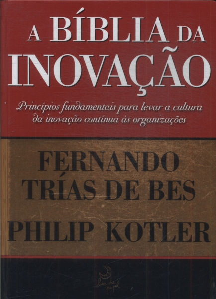 A Bíblia Da Inovação