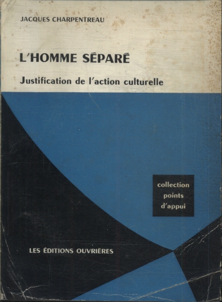 L'omme Séparé