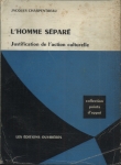 L'omme Séparé