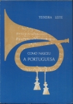 Como Nasceu A Portuguesa