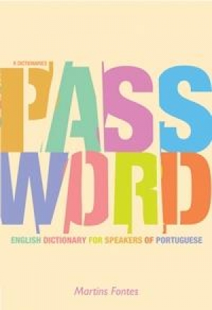 Password English Dictionary For Speakers Of Portuguese (New Edition)