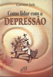 Como Lidar Com A Depressão