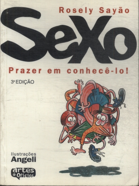 Sexo: Prazer Em Conhecê-lo!