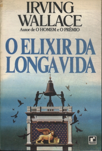 O Elixir Da Longa Vida