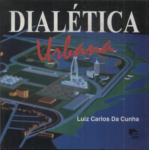 Dialética Urbana