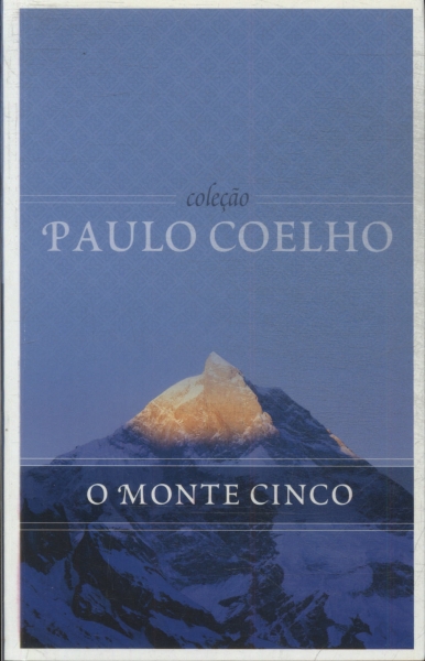 O Monte Cinco