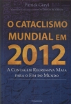 O Cataclismo Mundial Em 2012