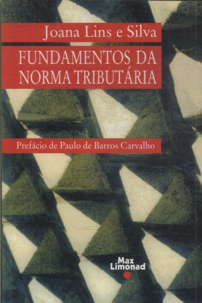 Fundamentos Da Norma Tributária