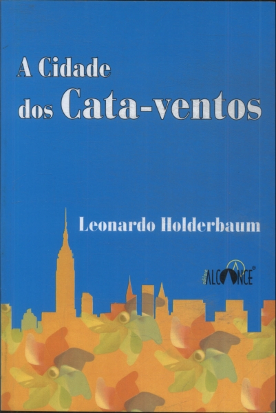 A Cidade Dos Cata-ventos