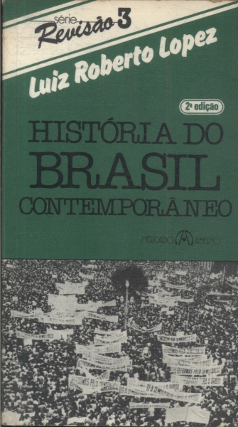 História Do Brasil Contemporâneo