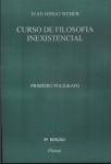 Curso De Filosofia Inexistencial: Primeiro Polígrafo