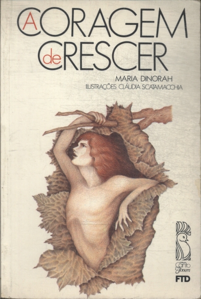 A Coragem De Crescer